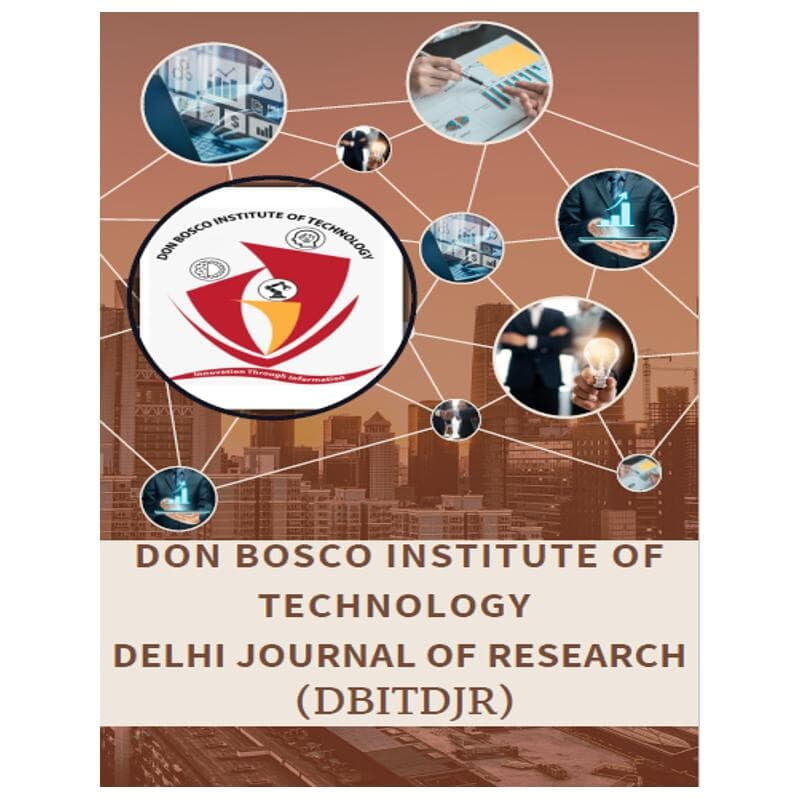 Don Bosco Institute of Technology Delhi Journal of Research(Print)