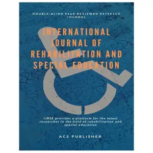 International Journal of Rehabilitation and Special Education (IJRSE)